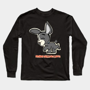 Proud French Bulldog Long Sleeve T-Shirt